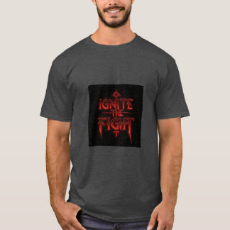 Ignite the Fight T-Shirt