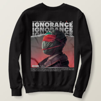 IGNORANCE masked face Brutalism Streetwear Sweatshirt
