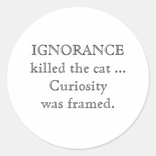 Ignorance_small_caps Classic Round Sticker