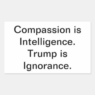 Ignorant Trump No Compassion Hankamer Artjunkhaus Rectangular Sticker