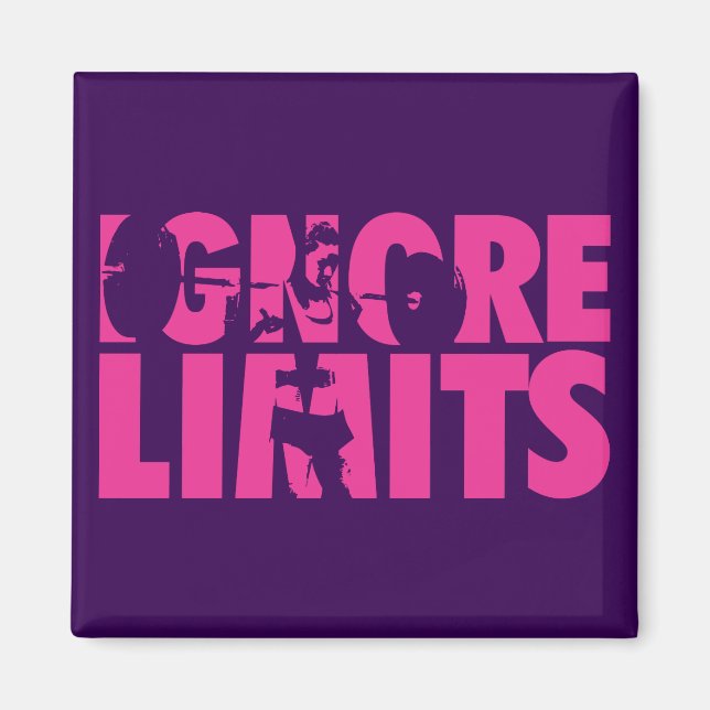 IGNORE LIMITS - Women's Workout Motivational Magnet (Front)