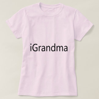 iGrandma T-Shirt