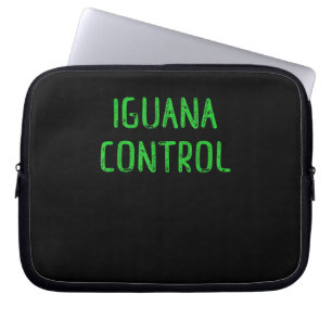 Iguana Control - Lover Pet Iguana Gift Laptop Sleeve