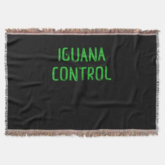 Iguana Control - Lover Pet Iguana Gift Throw Blanket (Front)