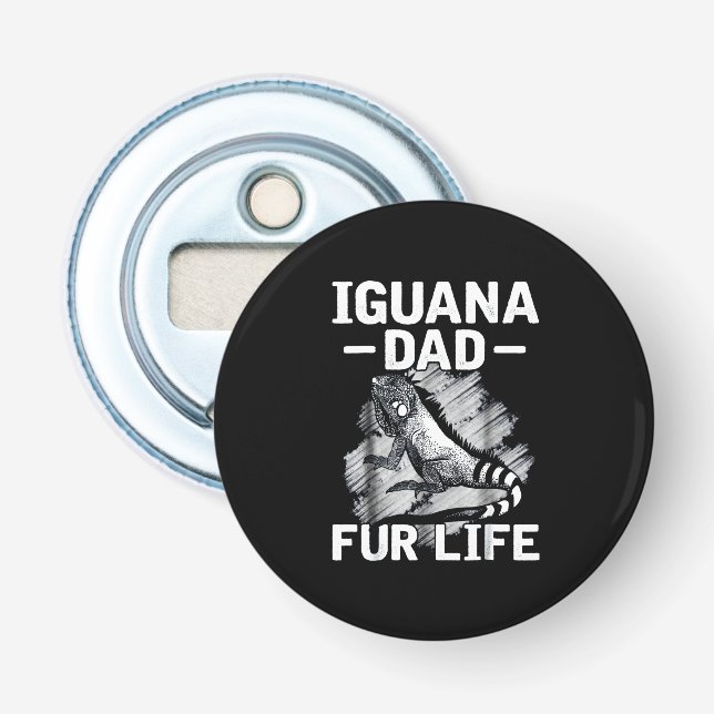 Iguana dad fur life bottle opener (Front)