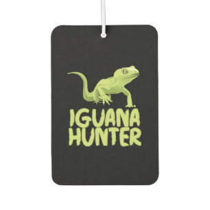 Iguana Hunter - Funny Iguana Reptile Lizard Pet Car Air Freshener