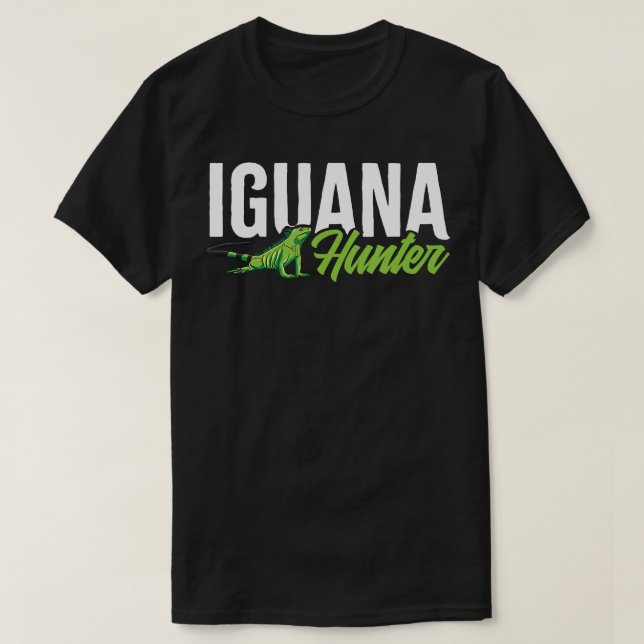 Iguana Hunter Herbivorous Lizard Sharp Eye Specie T-Shirt (Design Front)