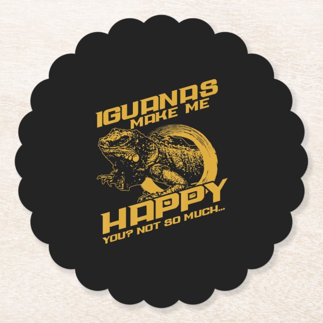 Iguana Make Me Happy Your Not So Much Paper Coaster (Front)