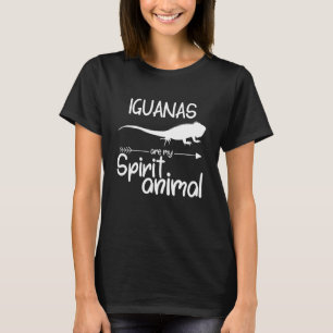 Iguanas Are My Spirit Animal Gift Men Women Lizar T-Shirt
