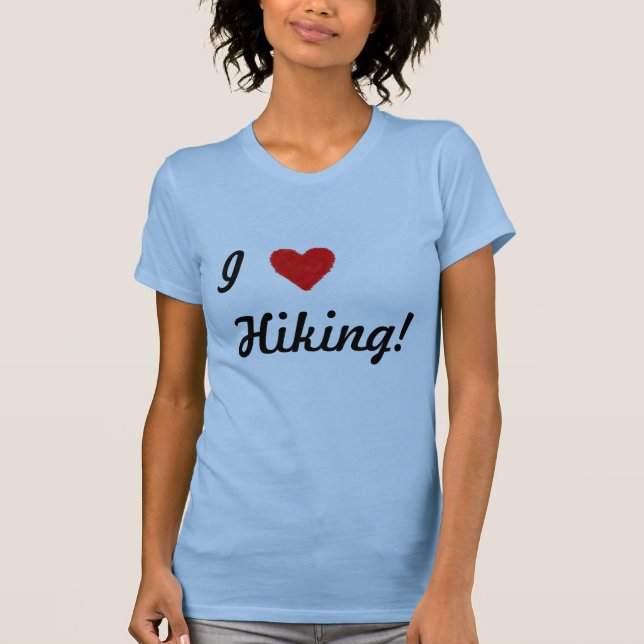 IHEART Hiking T-Shirt (Front)