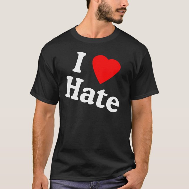 ihearthate T-Shirt (Front)