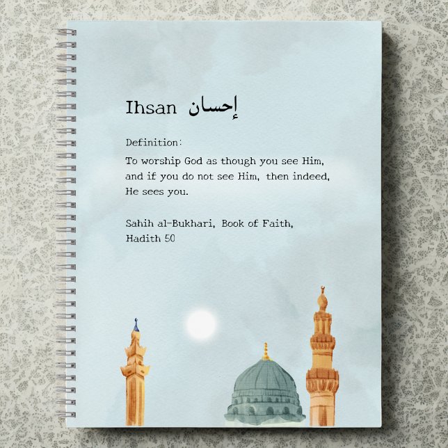 Ihsan 'The Practice of Excellence' Notebook (Creator Uploaded)
