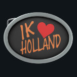 Ik Heart Holland or on bk bbt Belt Buckle<br><div class="desc">Ik Heart Holland or on black belt buckle

Design © Trinkets and Things 2022 - AHP Design. All Rights Reserved.</div>