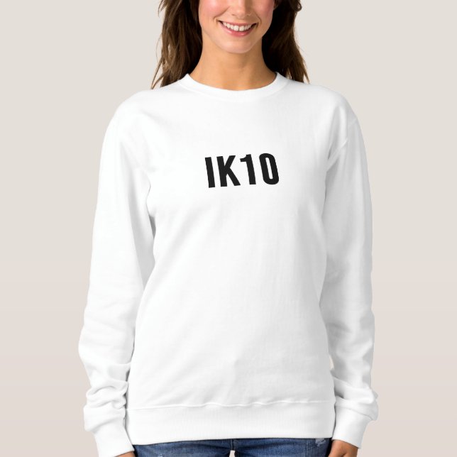IK, Impact Protection, IK Rating, IK10 Sweatshirt (Front)