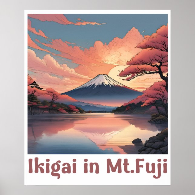 "Ikigai in Mount Fuji: Serene Japanese Art Poster" Poster (Front)