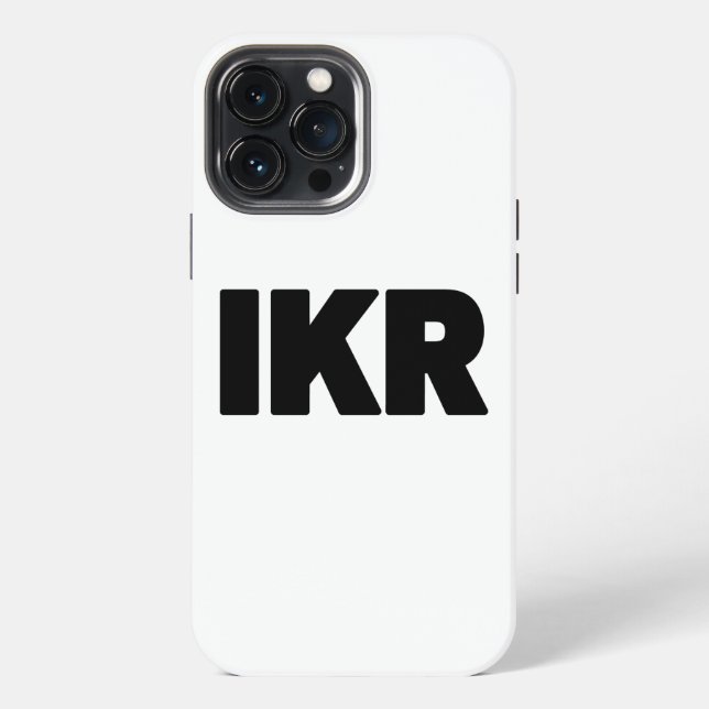 IKR | Text Slang iPhone Case (Back)