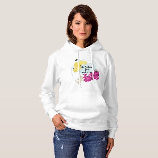 Il dolce far niente hoodie (Front Full)