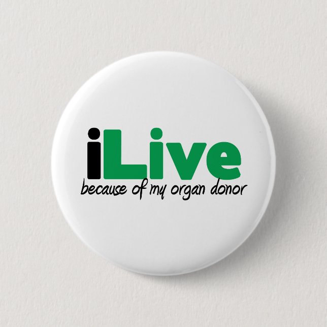 iLive Transplant 6 Cm Round Badge (Front)