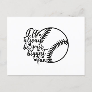 I'll Always Be Your Biggest Fan Softball Postcard