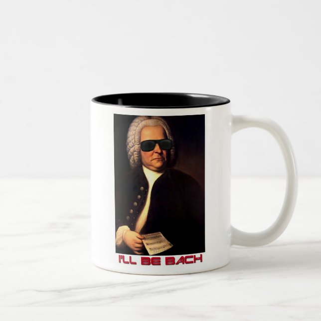 I'll be Bach mug (Right)
