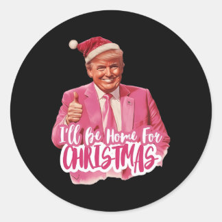 I'll Be Home For Christmas3 Classic Round Sticker