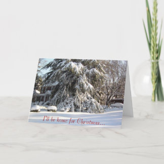 I'll be home for Christmas... Holiday Card