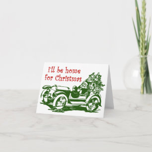 I'll Be Home For Christmas Holiday Card