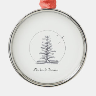I'll be home for Christmas...ornament Metal Tree Decoration