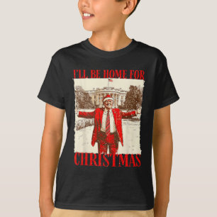 I'll Be Home For Christmas Santa Funny Xmas Pajam  T-Shirt