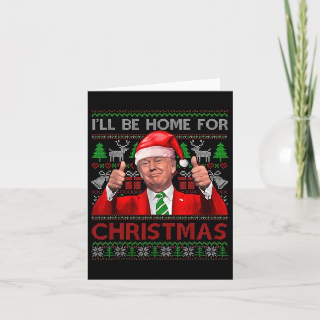 I'll Be Home For Christmas Santa Trump Xmas Pajama Card (Front)