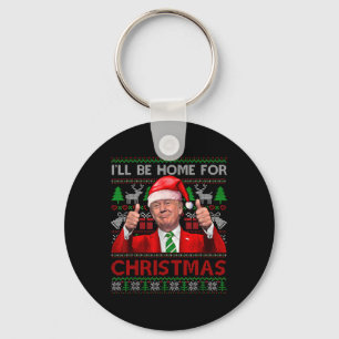 I'll Be Home For Christmas Santa Trump Xmas Pajama Key Ring