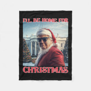 I'll Be Home For Christmas Trump Santa Selfie Whit Fleece Blanket