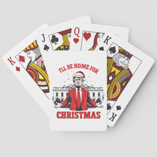 I'll be home for Christmas Trump Won Inaguration  Playing Cards (Back)