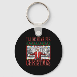 I'll Be Home For Christmas Xmas Funny Santa Trump  Key Ring
