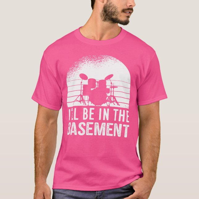 I'Ll Be In The Cellar Drum T-Shirt (Front)