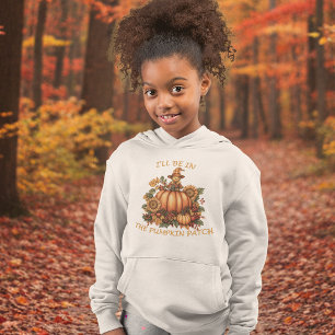I'll Be In The Pumpkin Patch