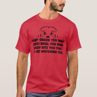 Ill Be Watching You T-Shirt