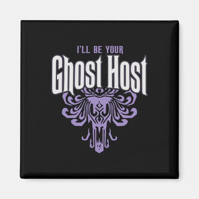 I'll Be Your Ghost Host Haunted Halloween Party 1 Magnet (Front)