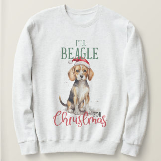 I'll Beagle For Christmas Pet Sweatshirt