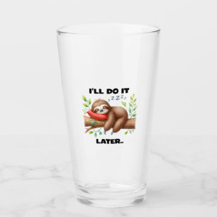 I'll Do It Later Sloth Glass