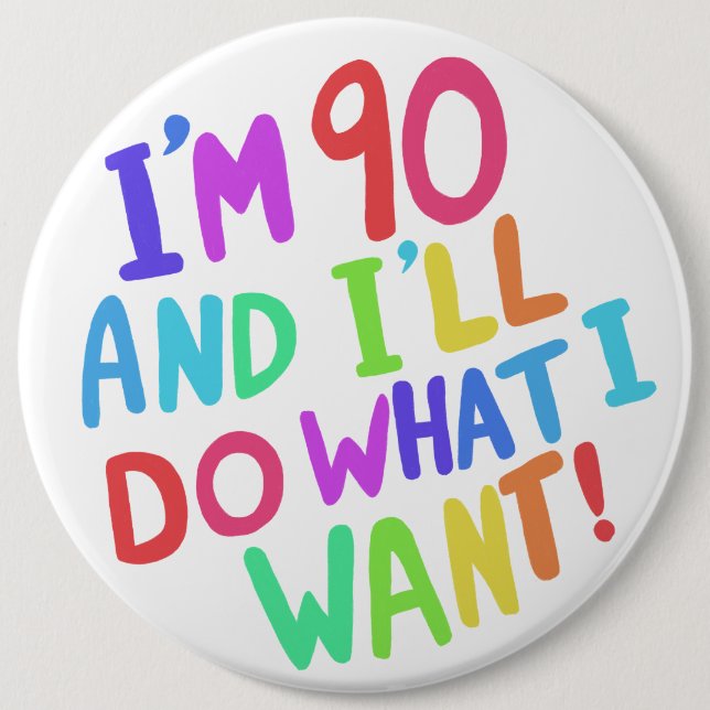 I'LL DO WHAT I WANT Button (Front)