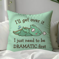 I'll Get Over It Dramatic Cute Funny Baby Dragon