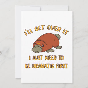 I'll Get Over It Platypus Holiday Card