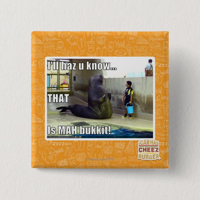 I'll haz u know 15 cm square badge (Front)