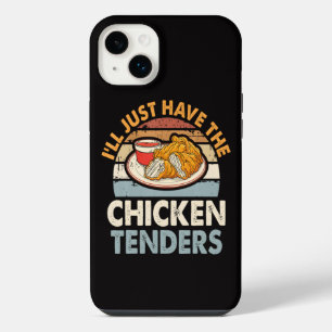 I'll Just Have The Chicken Tenders iPhone 14 Plus Case