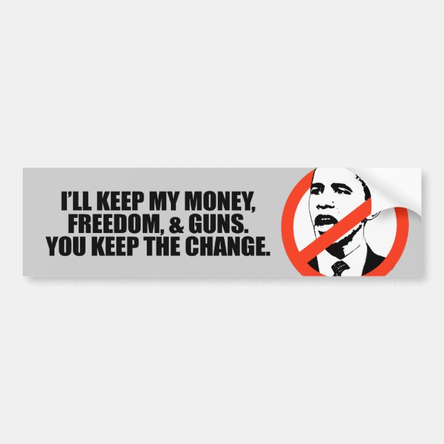 I'LL KEEP MY MONEY, FREEDOM, AND GUNS BUMPER STICKER (Front)