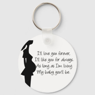 I'll love you forever key ring