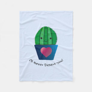 I'll Never Desert You Cactus Fleece Blanket