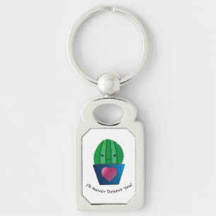 I'll Never Desert You Cactus Key Ring