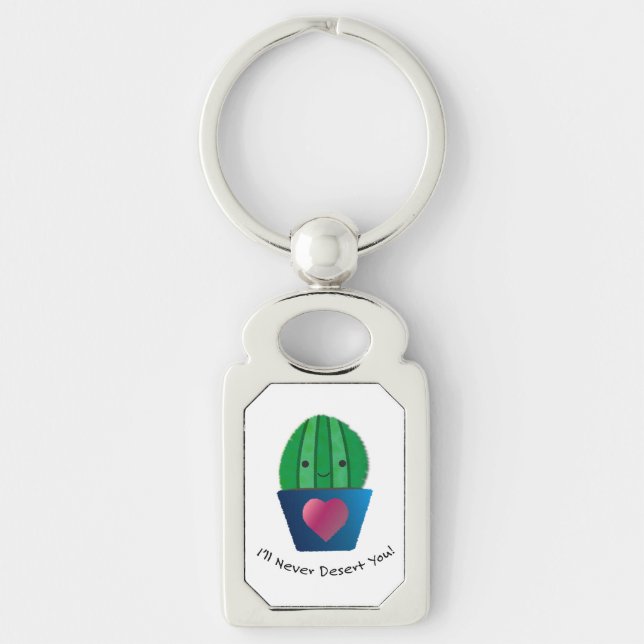 I'll Never Desert You Cactus Key Ring (Front)